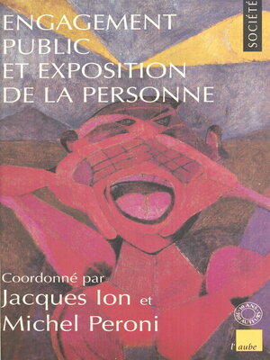 cover image of Engagement public et exposition de la personne